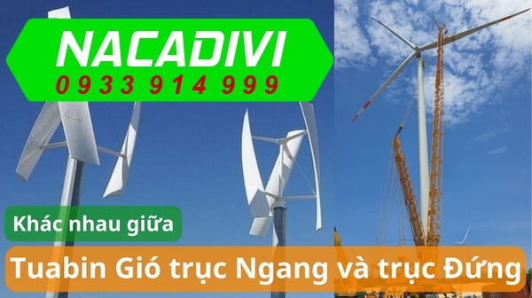 Sự khác nhau giữa tuabin gió trục ngang và trục đứng